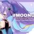 【MoonUtau】100 Songs with Moona