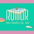 Rumor(ルーマー)  ft.ゲキヤク-処方箋- 《調声晒し》