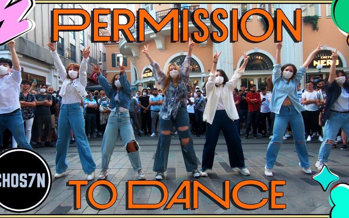 [土耳其街头跳舞这么多人围观的么] BTS'Permission to Dance' Dance Cover by CHOS7N