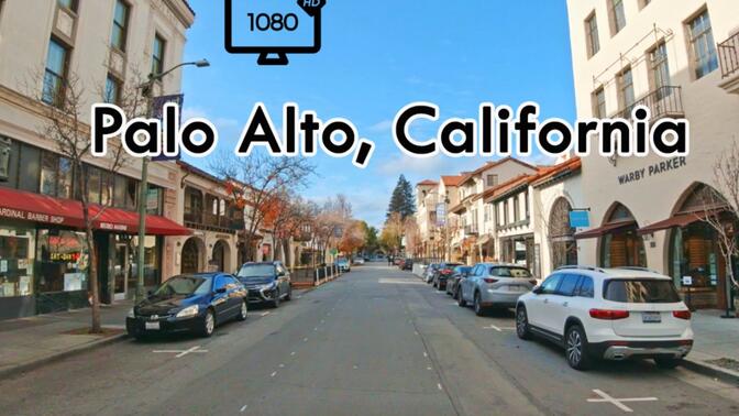 帕洛阿尔托 ，加州 Driving in Palo Alto, California - 行车旅游Vlog