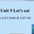 人教PEP版三年级英语上册Unit 5 Let's eat! A Let's learn & Let's do教学视频