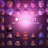 「中文1080P」Apple WWDC 2021全球开发者大会直播回放