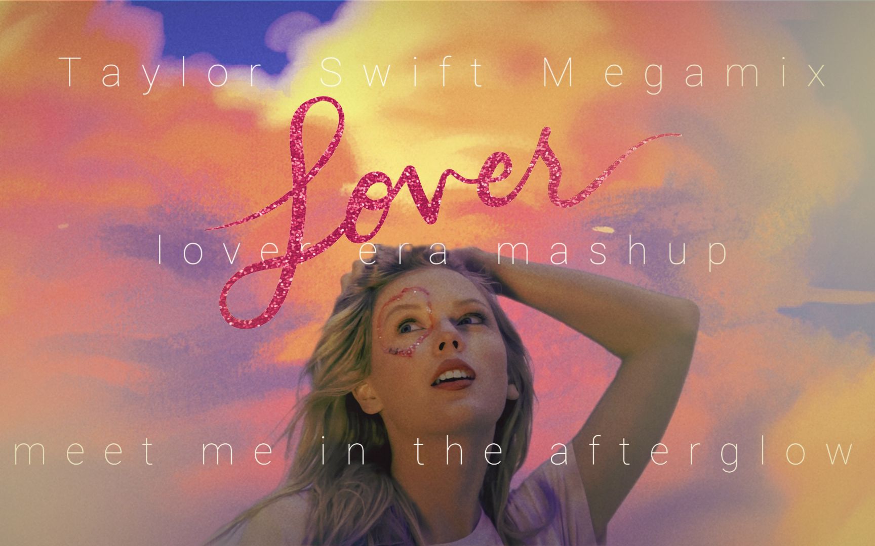 𝐦𝐞𝐞𝐭 𝐦𝐞 𝐢𝐧 𝐭𝐡𝐞 𝐚𝐟𝐭𝐞𝐫𝐠𝐥𝐨𝐰 / 𝒍𝒐𝒗𝒆𝒓全专18首终极混音 / 以及它的夏日美学