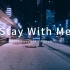 【鬼怪OST】Stay With Me | 漫步于大雪纷飞的都市夜晚街头 音乐响起你的世界~（带耳机）