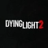 【UCG中字】《消逝的光芒2》E3 2018官方预告