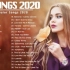 TIME MUSIC | 2020年不可错过的音乐榜单上前40首英文流行曲 | Best English Music C