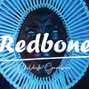 ♪Redbone┏ 原唱★彡歌词字幕