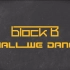【BlockB】171109 MCD - Interview + One Way + Shall We Dance