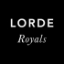 Lorde - Royals (US Version) MV 自制中英字幕
