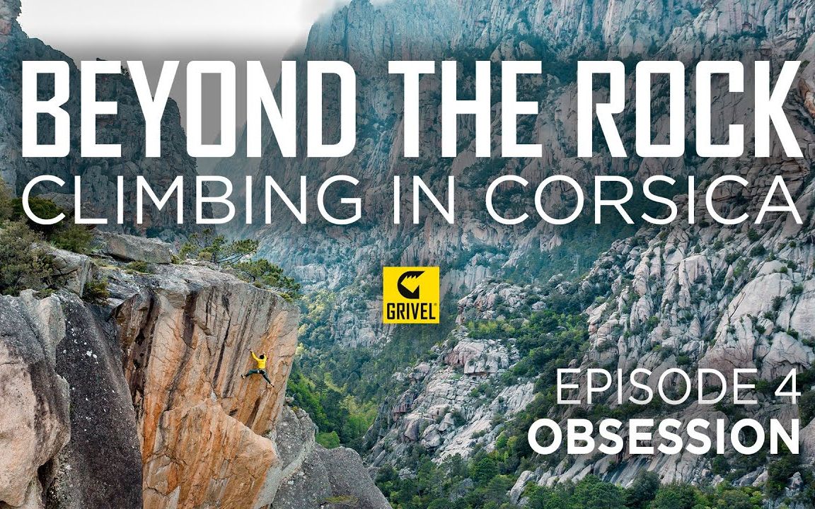 grivel12-beyond-the-rock-climbing-in-corsica-ep-4-obsession