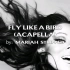 【官方收音】Fly Like A Bird (Studio Acapella) - Mariah Carey