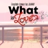 【JANNY】翻唱——TWICE 《WHAT IS LOVE?》英文版