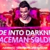 Fade Into Darkness vs. Spaceman vs. Soldier (Hardwell Tomorr