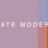 Tate Modern 记录 | 一分钟带你了解伦敦泰特美术馆