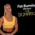 傻瓜锻炼系列.Fatburning.Workout.for.Dummies