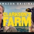 【Amazon】我买了一个农场 全8集 1080P中英文双语字幕 Clarkson's Farm