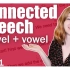 【Pronunciation with Emma】英语连读-元音元音连接|Connected Speech  vowel