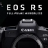 佳能微单eos R5 打败所有微单相机