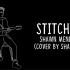 （手绘）Stitches - Shawn Mendes (Cover by YuuXdow)