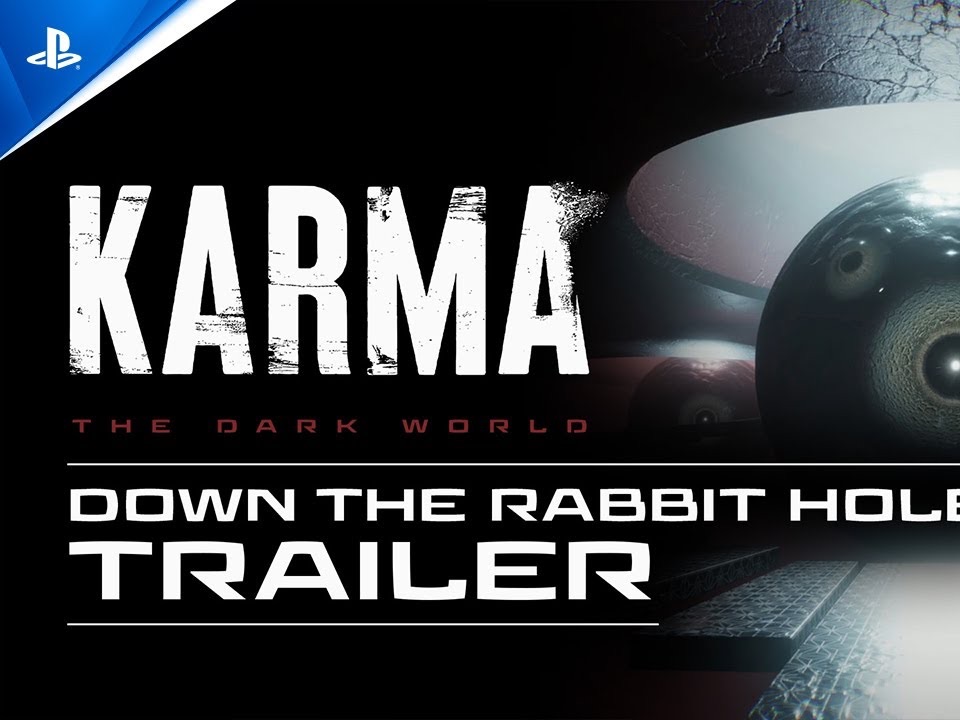 【4K】PS5｜《黑暗世界：因与果》「The Rabbit Hole」官方预告
