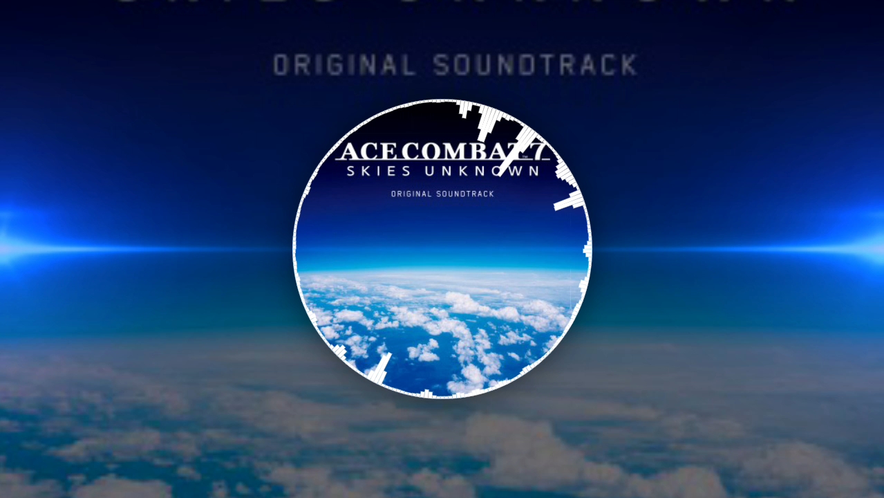 [格鲁乌P部门成功篡改权限并即将撤离音乐]皇牌空战7音乐 作者：小林啓樹/音乐：Dual Wielder