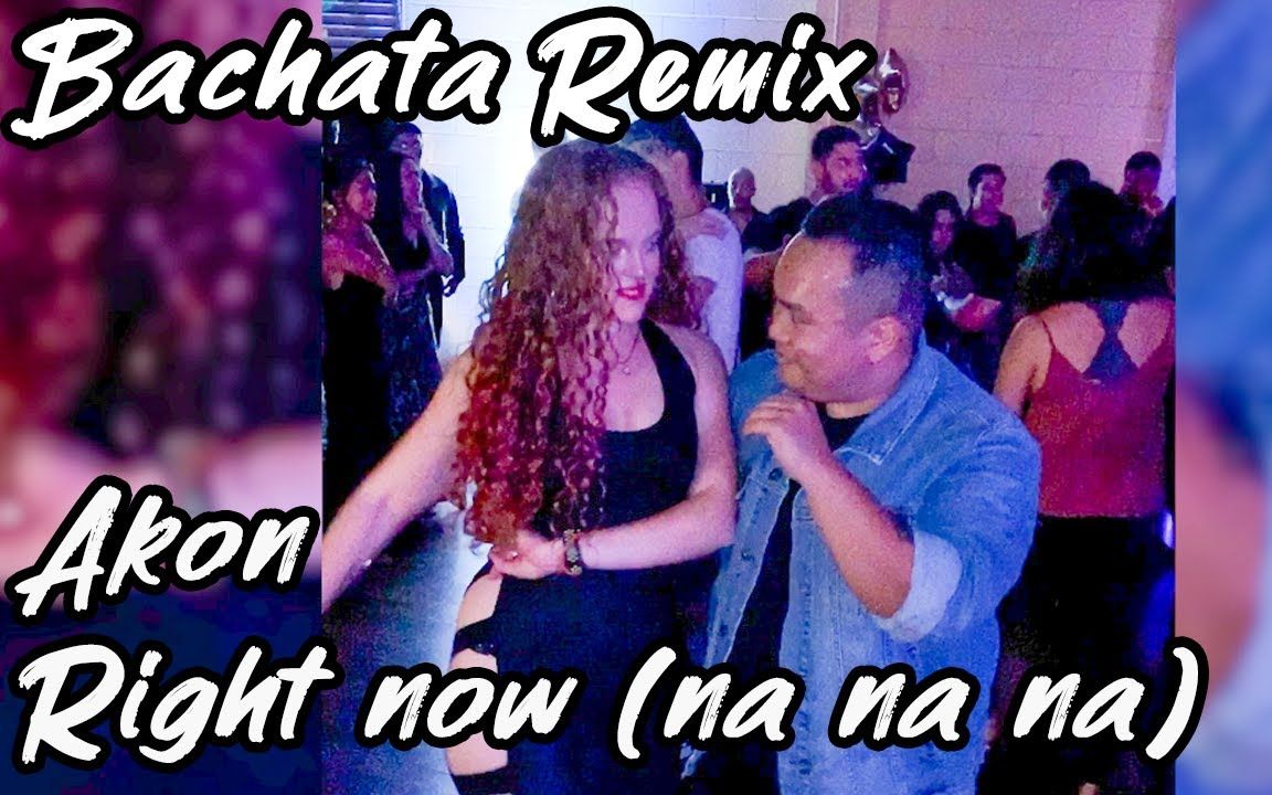 akon right now bachata akon right now bachata