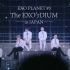 【EXO】日本三巡演唱会︱全场中字1080p︱EXO PLANET #3 – The EXO'rDIUM in JAPA