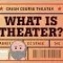 【CrashCourse公开课】Theatre戏剧课- #1_戏剧是什么 - 双语字幕