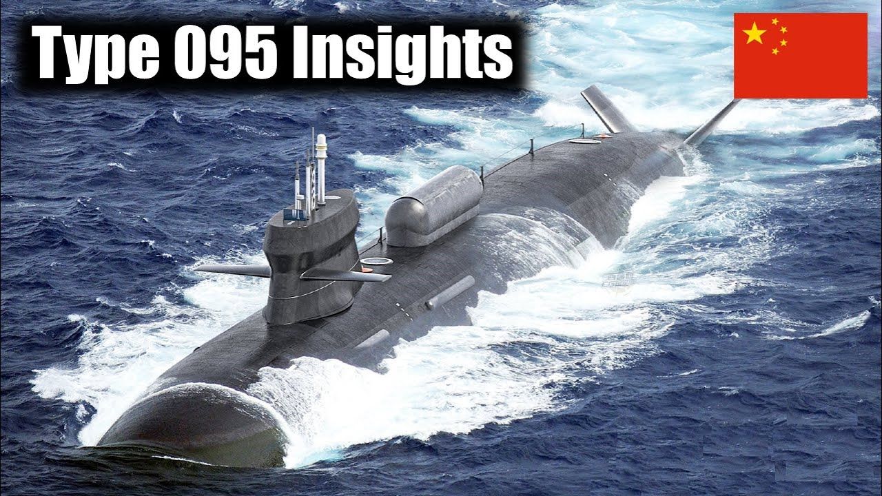 中国的095型潜艇可能是有史以来最致命的