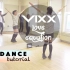 【R.P.M镜面舞蹈教学】VIXX 离别公式