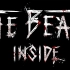 【莫璃】The Beast Inside (Demo) 实况解说