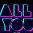 'All You' The Cataracs MV <跳舞用>