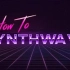 【中字】如何制作一首80年代SynthWave风格的歌曲？