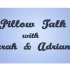 THE GW CHANNEL - Pillow Talk Mondays(63)