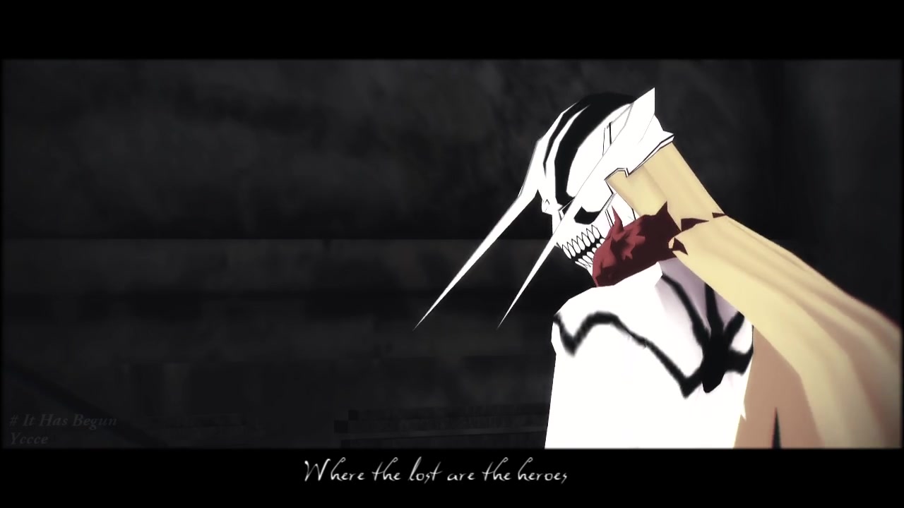 【bleach mmd】it has begun/牛头一护