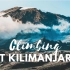 【IMAX】乞力马扎罗：非洲之巅 720P双语字幕 Kilimanjaro To The Roof Of Africa