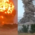 哈萨克斯坦一军火库爆炸，巨大火球瞬间腾起 波及附近超市吓哭店员