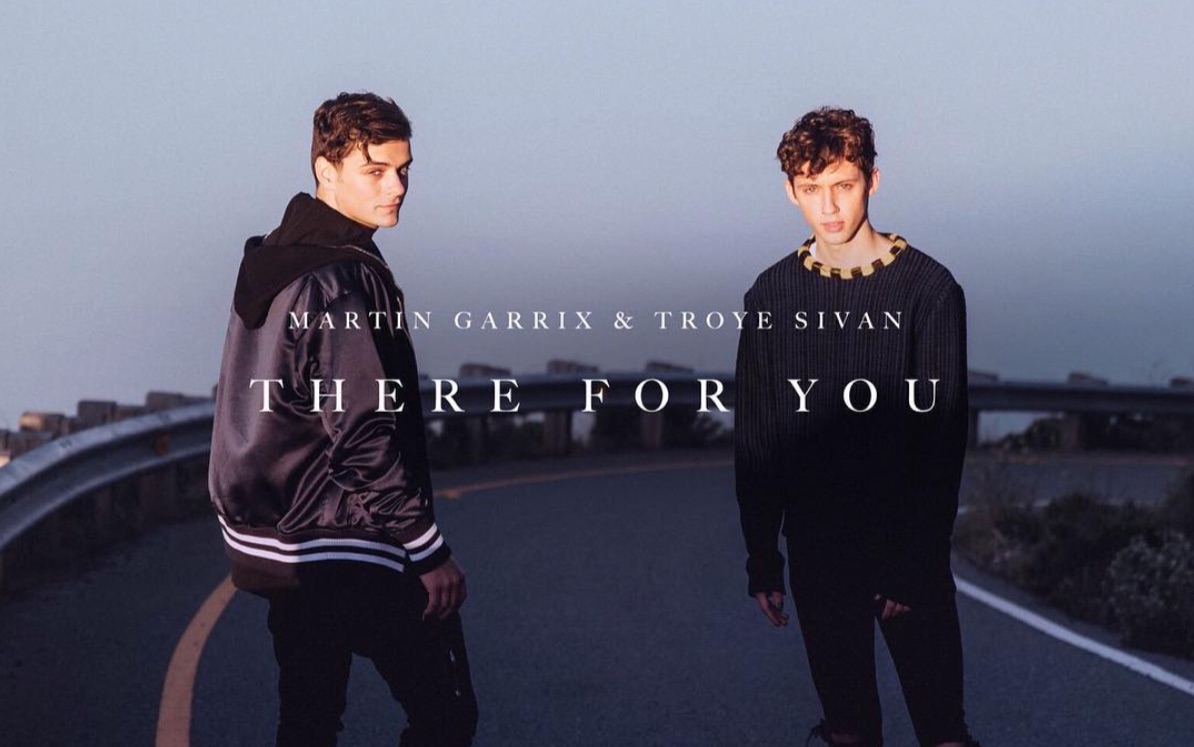 [troye sivan] [martin garrix]-"there for you" 官方mv