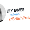 【Lily James】莉莉詹姆斯回答一些英国问题，开玩笑实名吐槽英国铁路公司
