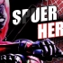 【蜘蛛侍/混剪/燃】成为超级英雄只需要几分钟.