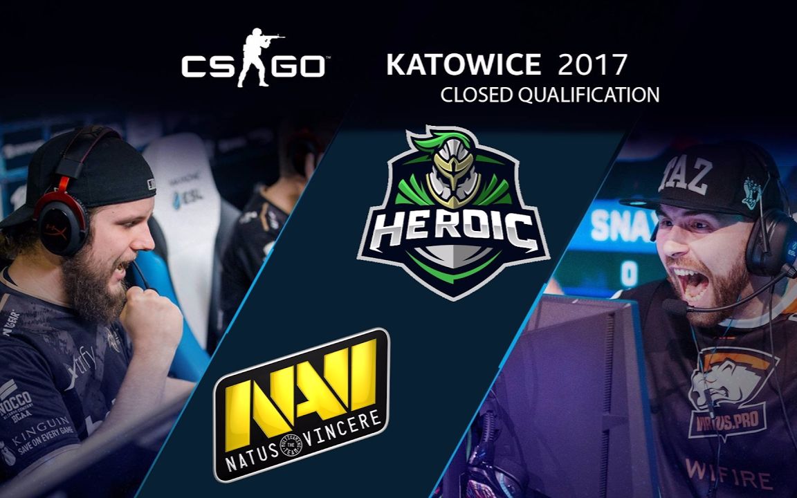 【csgo iem卡托】欧洲区 heroic vs navi