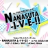 Tokyo 7th シスターズ Live – NANASUTA L-I-V-E!! – in PIA ARENA MM