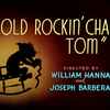 【猫和老鼠旧版】Old Rockin' Chair Tom（老摇椅上的汤姆