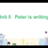 湘少版英语四年级下册Unit 5 Peter is writing