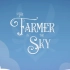 【天空上的农民】The Farmer in the Sky - 【预告片】Trailer - Laura Shigiha