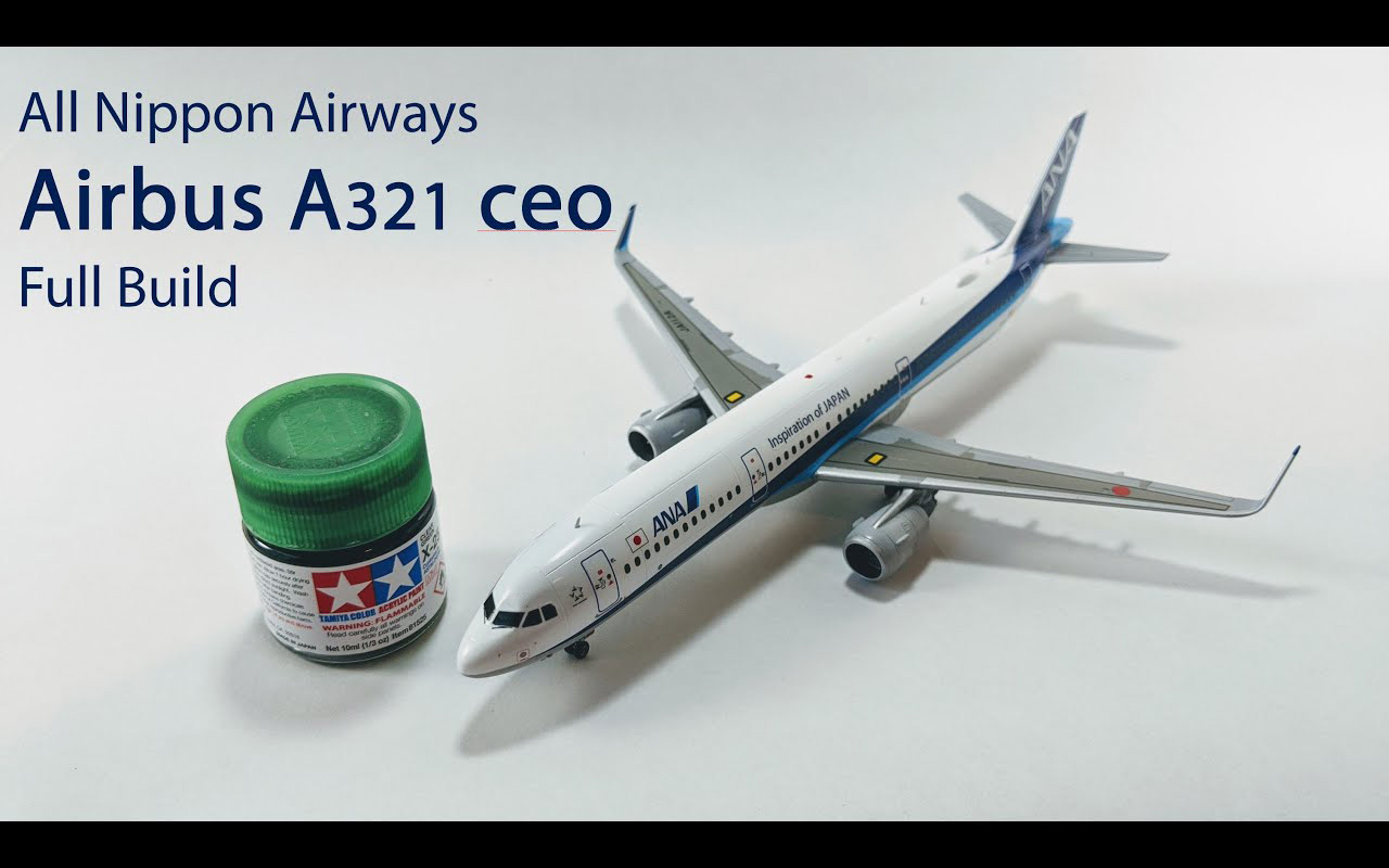 Scale Model Assassin 1比0 Ana Airbus A321 客机模型制作 哔哩哔哩 つロ干杯 Bilibili