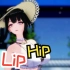 【MMD】Lip&Hip