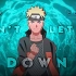 Naruto - Don't let me Down 