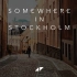 Somewhere in Stockholm-Avicii（中英字幕-1080p_Unofficial Music Vi