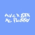 【OMFG Style】AVC / IDFK-McFlurry